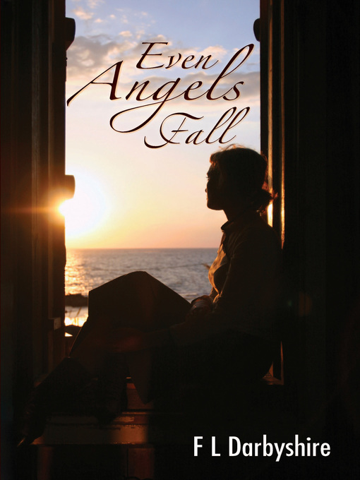 Title details for Even Angels Fall by F.L. Darbyshire - Available